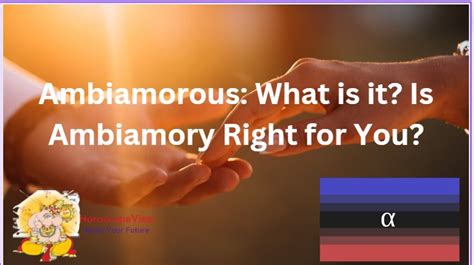 ambiamorous|Ambiamorous Meaning & How to Tell If You’re Ambiamorous